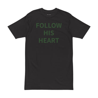 Follow His Heart - Premium Tee