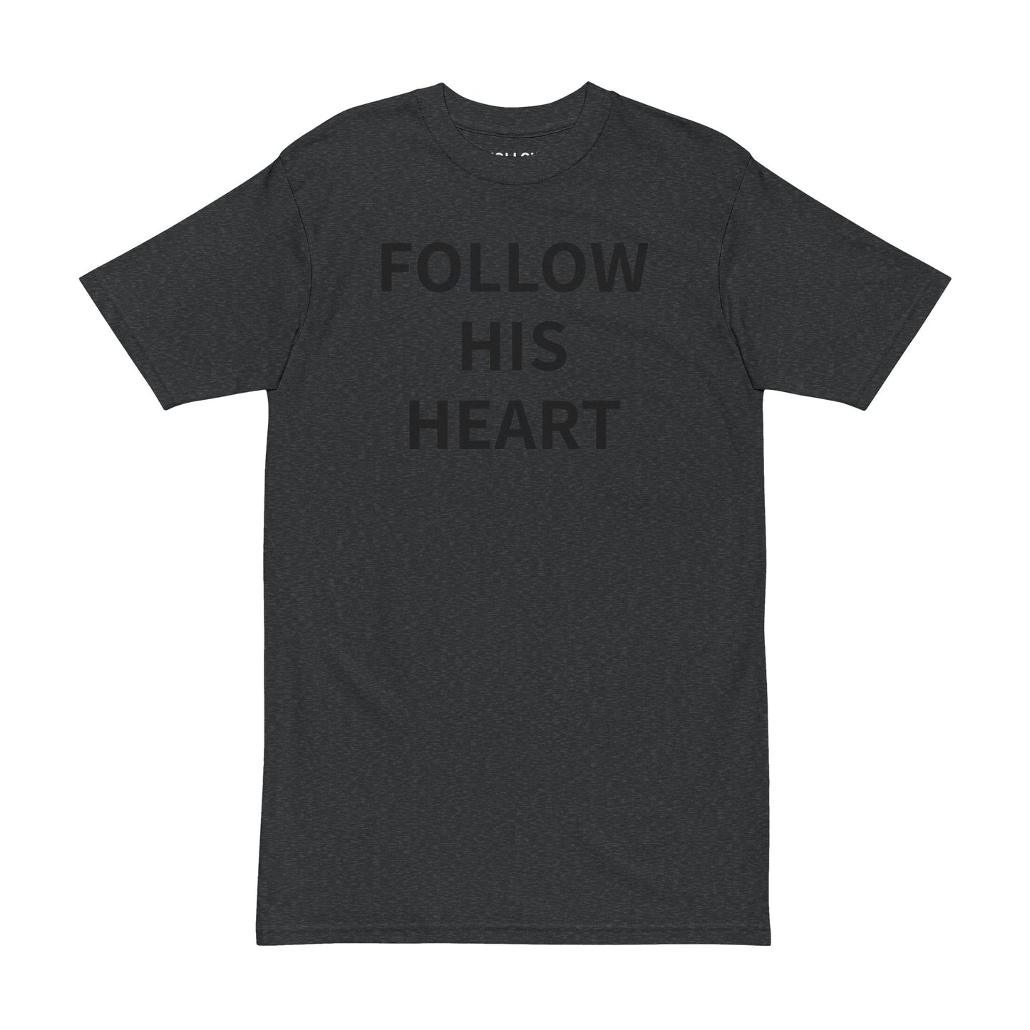Follow His Heart - Premium Tee